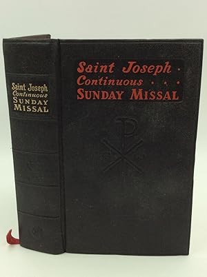 Seller image for SAINT JOSEPH CONTINUOUS SUNDAY MISSAL: A Simplified and Continuous Arrangement of the Mass for All Sundays and Feast Days with a Treasury of Prayers for sale by Kubik Fine Books Ltd., ABAA