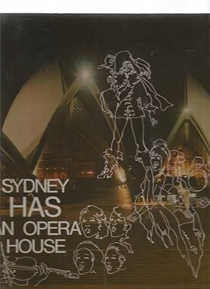 Sydney Has An Opera House