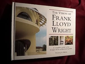 Bild des Verkufers fr The Vision of Frank Lloyd Wright. zum Verkauf von BookMine