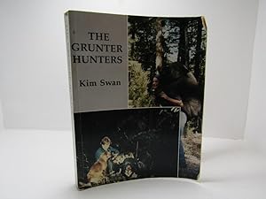 The Grunter Hunters