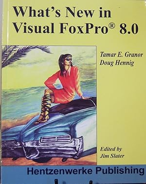 Seller image for What's New in Visual FoxPro 8.0 for sale by First Class Used Books