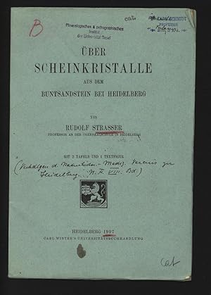 Imagen del vendedor de ber Scheinkristalle aus dem Bundsandstein bei Heidelberg. Verh. d. naturhist.-mediz. Vereins zur heidelberg, N. F., VIII. Band. a la venta por Antiquariat Bookfarm