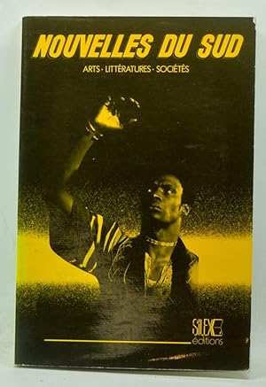 Image du vendeur pour Nouvelles du Sud: Arts, Littratures, Socits, Numro 1 (Aot-Septembre-Octobre 1985) mis en vente par Cat's Cradle Books