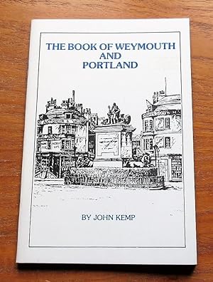 The Book of Weymouth and Portland.