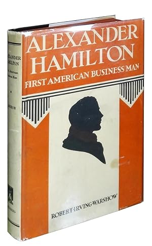 Seller image for Alexander Hamilton: First American Business Man for sale by Carpetbagger Books