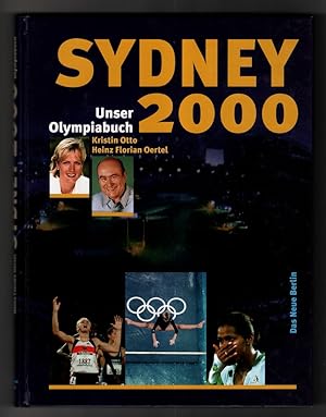 Bild des Verkufers fr Sydney 2000 : Unser Olympiabuch. zum Verkauf von Antiquariat Peda
