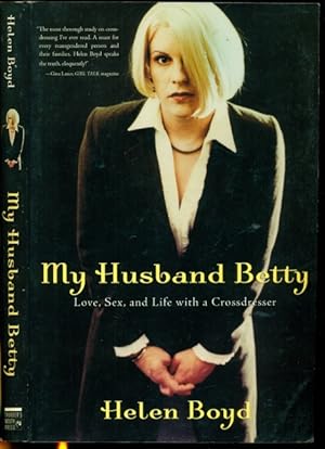 Seller image for My Husband Betty: Love, Sex, and Life with a Crossdresser for sale by Don's Book Store