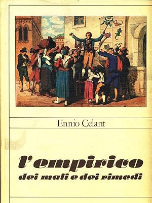 Seller image for L'empirico dei mali e dei rimedi for sale by Librodifaccia