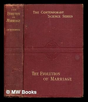 Imagen del vendedor de The evolution of marriage and of the family : By Ch. Letourneau a la venta por MW Books Ltd.