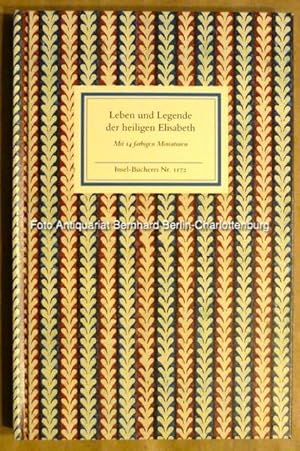 Seller image for Leben und Legende der heiligen Elisabeth (Insel-Bcherei Nr. 1172) for sale by Antiquariat Bernhard