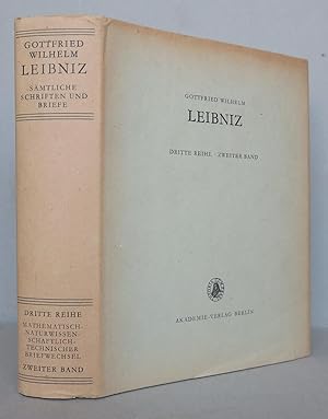 Bild des Verkufers fr Gottfried Wilhelm Leibniz: Mathematischer, naturwissenschaftlicher und technischer Briefwechsel. Zweiter Band: 1676-1679 [= Gottfried Wilhelm Leibniz smtliche Schriften und Briefe, Zweiter Reihe, Zweiter Band] zum Verkauf von Antikvariat Valentinska