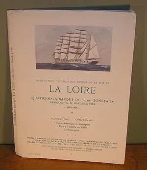 LA LOIRE quatre-mats barque de 3.100 tonneaux, armement A. D. Bordes & Fils 1897-1924 (chemises a...