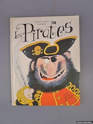 Image du vendeur pour Les pirates mis en vente par Librairie Alain Brieux