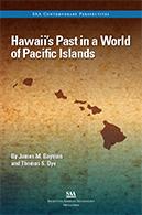 Immagine del venditore per Hawaii's: Past in a World of Pacific Islands venduto da Joseph Burridge Books