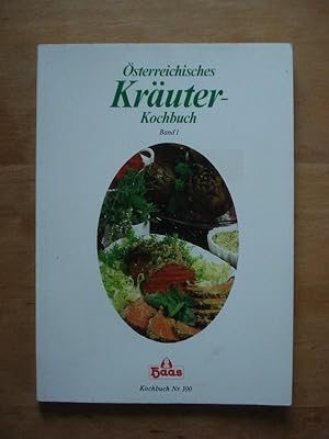 Österreichisches Kräuter-Kochbuch - Band 1