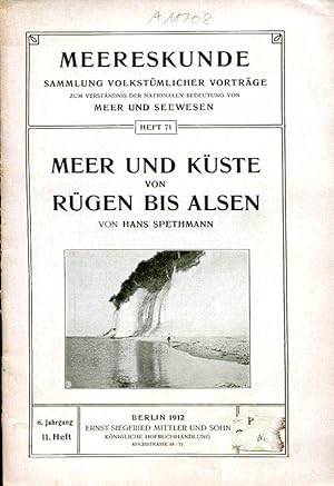 Bild des Verkufers fr Meer und Kste von Rgen bis Alsen (Meereskunde. Sammlung volkstmlicher Vortrge zum Verstndnis der nationalen Bedeutung von Meer und Seewesen 71). zum Verkauf von Antiquariat & Buchhandlung Rose