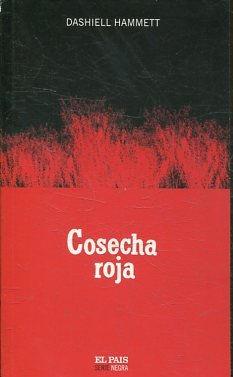 COSECHA ROJA.