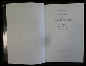 Bild des Verkufers fr WAGNIS DES UNZEITGEMSSEN. Bambergs literarische Bedeutung. zum Verkauf von ANTIQUARIAT Franke BRUDDENBOOKS