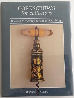 Bild des Verkufers fr Corkscrews for Collectors zum Verkauf von Chris Barmby MBE. C & A. J. Barmby