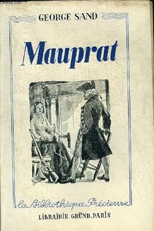 MAUPRAT - COLLECTION LA BIBLIOTHEQUE PRECIEUSE. by SAND GEORGE: bon ...