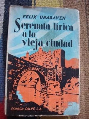 Imagen del vendedor de Serenta lrica a la vieja ciudad a la venta por Libros del cuervo