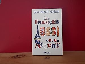 Seller image for Les Franais aussi ont un accent for sale by La Bouquinerie  Dd