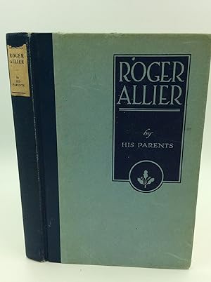 Imagen del vendedor de ROGER ALLIER a la venta por Kubik Fine Books Ltd., ABAA