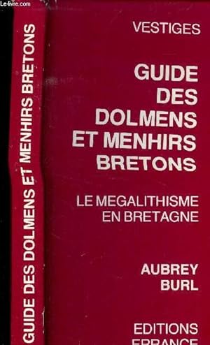 Bild des Verkufers fr GUIDE DES DOLMENS ET MENHIRS BRETONS zum Verkauf von Le-Livre