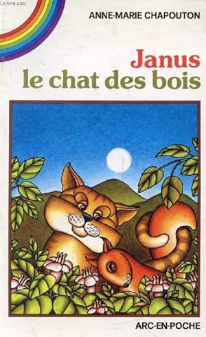 Image du vendeur pour JANUS LE CHAT DES BOIS (Arc-en-Poche) mis en vente par Le-Livre