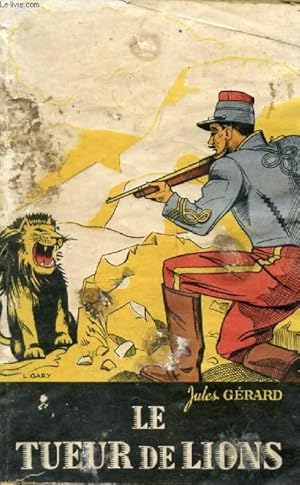 Seller image for LE TUEUR DE LIONS for sale by Le-Livre