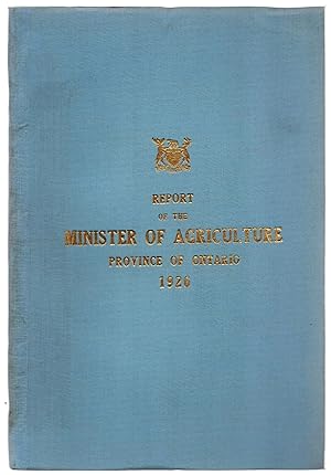 Report of the Minister of Agriculture Province of Ontario for the year ending October 31, 1926