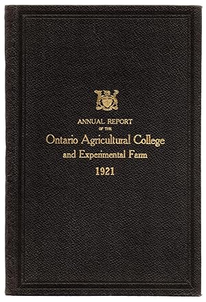 Forty-seventh Annual Report of the Ontario Agricultural College and Experimental Farm 1921