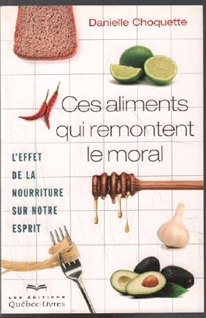 Ces aliments qui remontent le moral