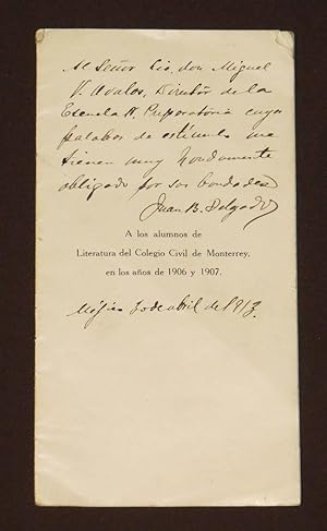 A Los Alumnos De Literatura Del Colegio Civil De Monterrey, En Los Años De 1906 Y 1907. Poema De ...
