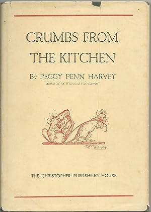 Seller image for Crumbs from the Kitchen (Signed) for sale by Purpora Books