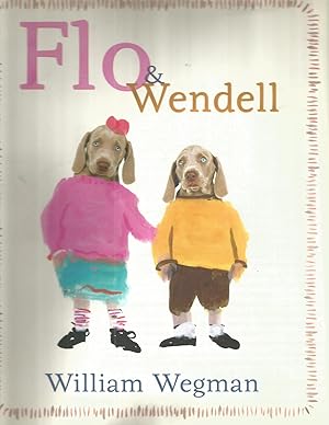 Seller image for Flo & Wendell for sale by Beverly Loveless