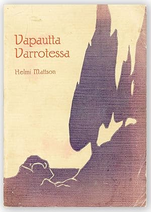 Seller image for Vapautta Varrotessa ["Waiting for Freedom"] for sale by Lorne Bair Rare Books, ABAA