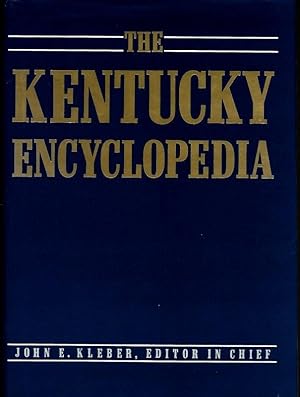 Immagine del venditore per THE KENTUCKY ENCYCLOPEDIA. venduto da Legacy Books