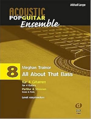 Seller image for All about that Bassfr 4 Gitarren (Ensemble) : Partitur und Stimmen for sale by AHA-BUCH GmbH