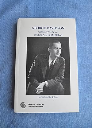 Seller image for George Davidson: Social Policy and Public Policy Exemplar for sale by The People's Co-op Bookstore