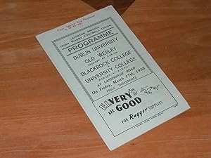 Seller image for Programme Dublin University v Old Wesley and Blackrock College v University College 17th March 1950 for sale by Dublin Bookbrowsers