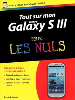 tout sur mon Samsung galaxy S III pour les nuls