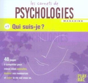 Les Carnets De Psychologie N.1 ; Qui Suis-Je ?