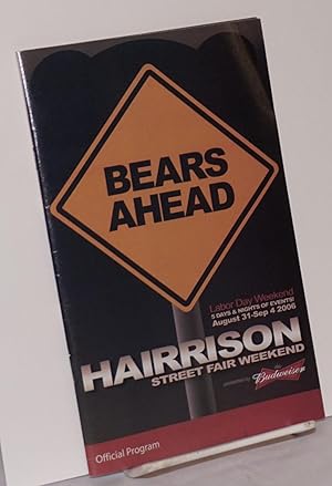 Bears Ahead: Harrison Street Fair Weekend Official Program; Labor Day Weekend, August 31-Sept. 4,...