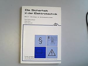 Seller image for Die Sicherheit in der Elektrotechnik - Band 3 - Grundzge der Gertebestimmungen for sale by Antiquariat Bookfarm
