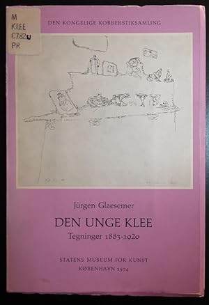 Bild des Verkufers fr Den Unge Klee: Tegninger 1883-1920: Oversat af Peter Michael Hornung og Laus Strandby Nielsen zum Verkauf von Jeff Irwin Books