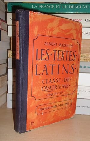 Seller image for LES TEXTES LATINS : Classe De Quatrime for sale by Planet's books