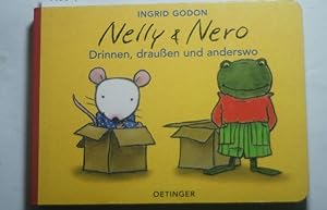 Godon, Ingrid: Nelly & Nero; Teil: Drinnen, draußen und anderswo