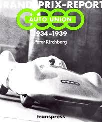 Grand-Prix-Report Auto Union 1934-1939