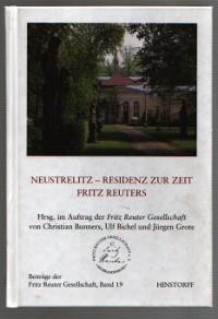 Immagine del venditore per Neustrelitz Residenz zur Zeit Fritz Reuters venduto da der buecherjaeger antiquarischer Buchandel & Bchersuchdienst